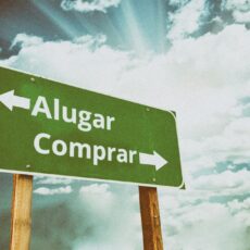 Comprar ou alugar uma casa ou apartamento?