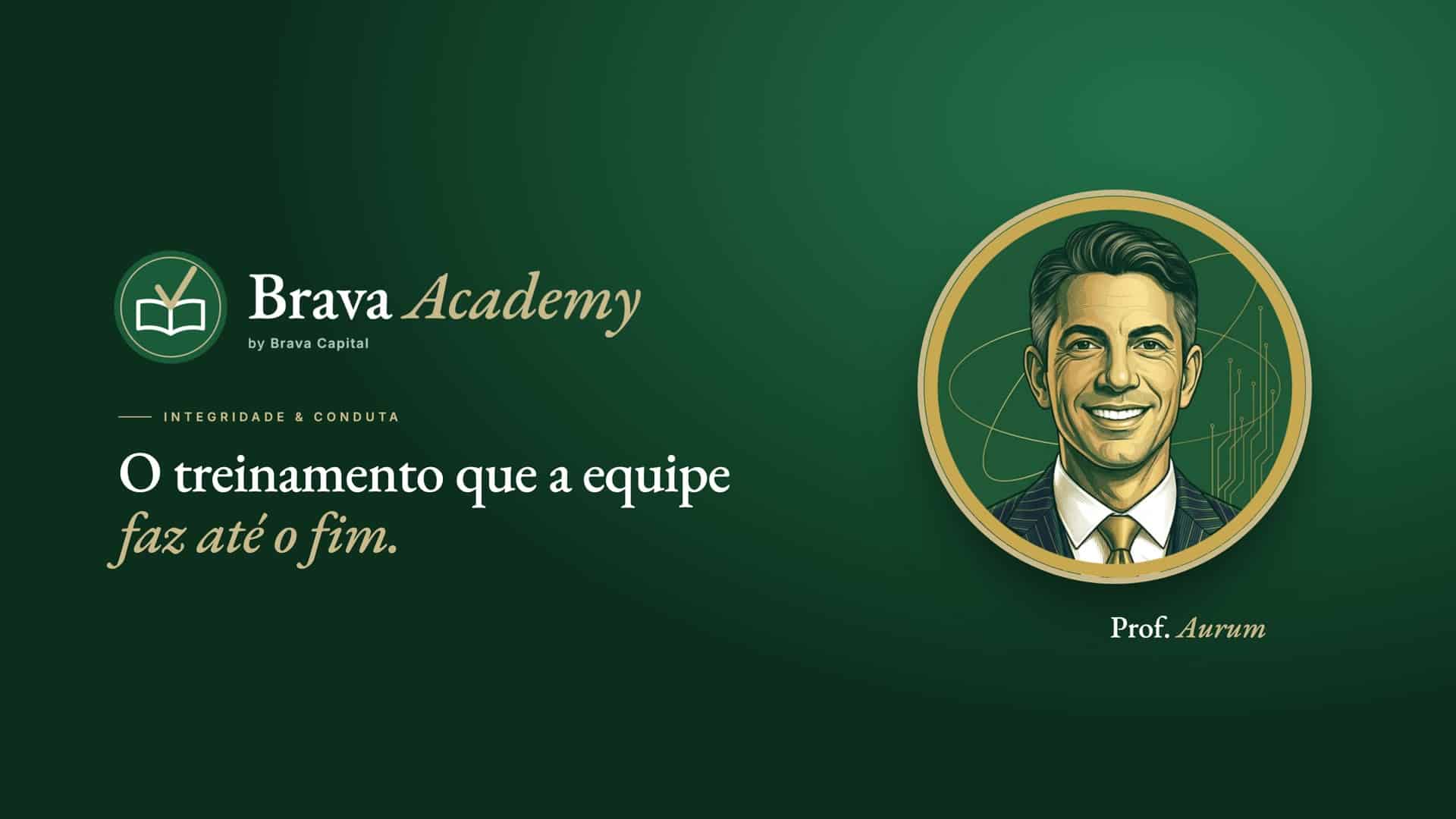 Conheça a Brava Academy
